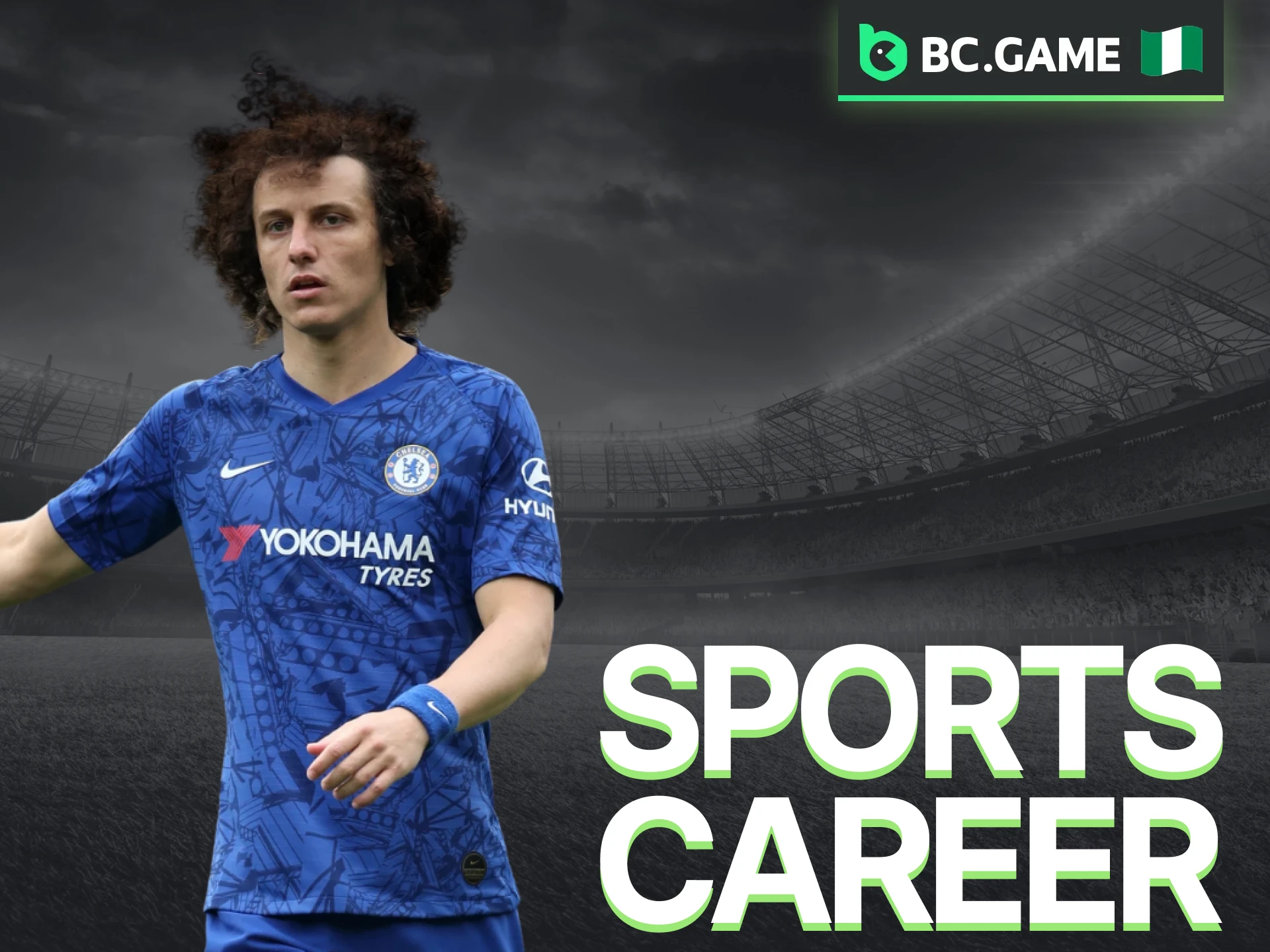 Explore the impressive sports career of David Luiz, now with BC Game Nigeria.
