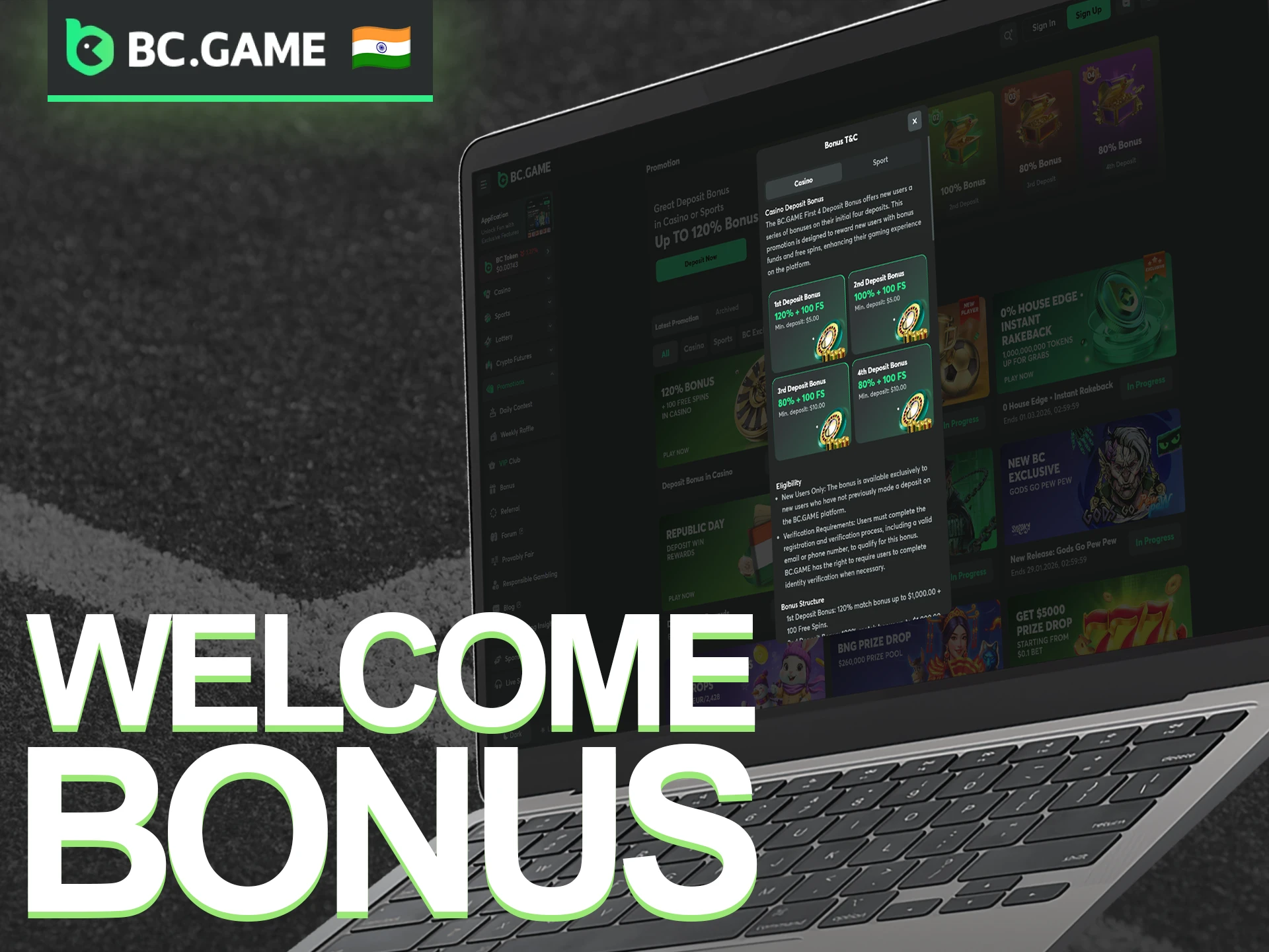 Claim the lucrative BC Game Welcome Bonus and start your gambling journey in India.