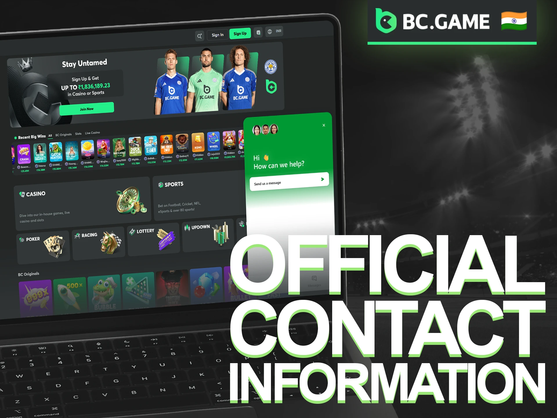 Review the Official Contact Information to reach the BC Game support team.