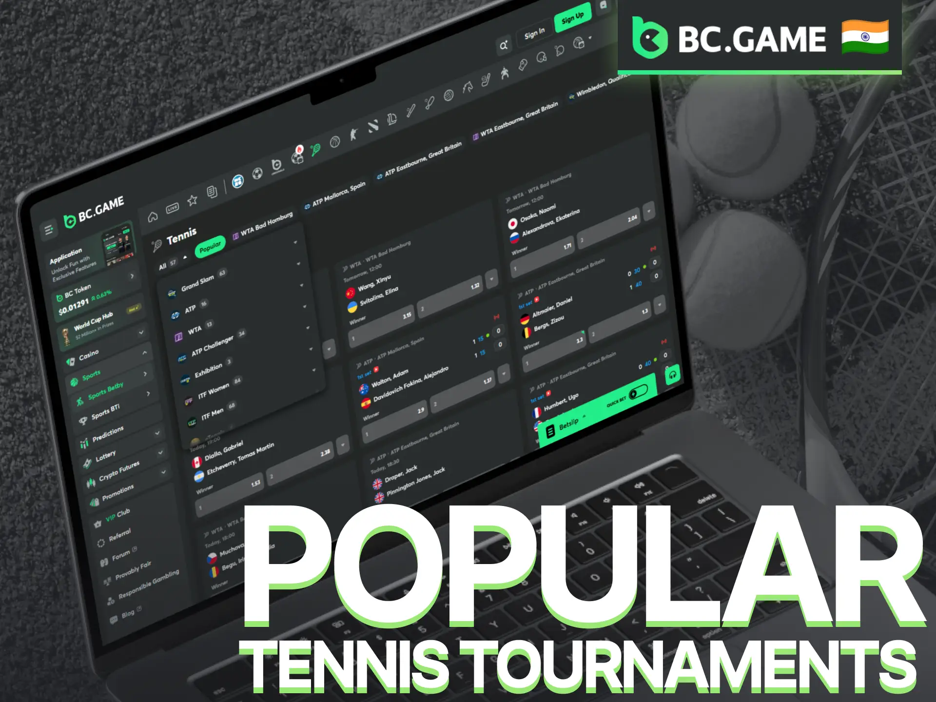 Discover popular tennis tournaments available for betting on BC Game.