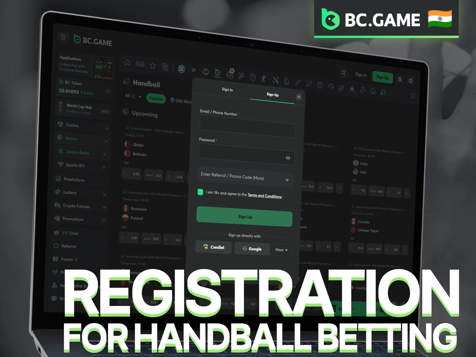 Create a BC Game account to unlock handball betting markets and features.