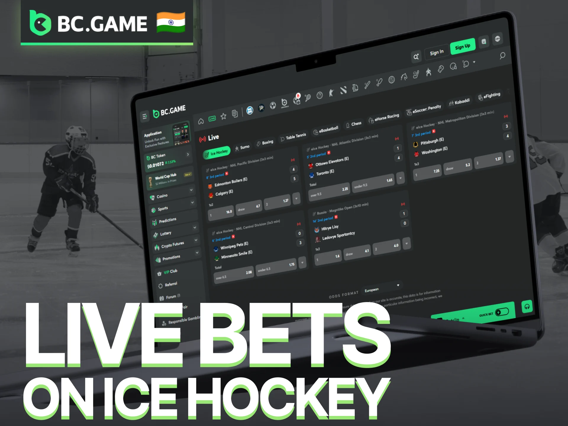 Enjoy live ice hockey betting with real-time odds on the BC Game sportsbook.