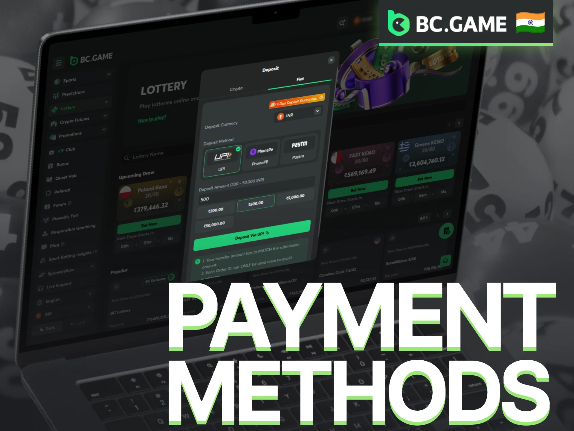 Use secure BC Game payment methods for lottery deposits and withdrawals.